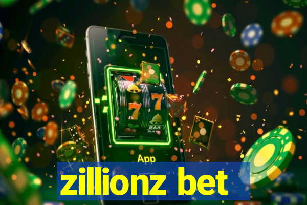 zillionz bet